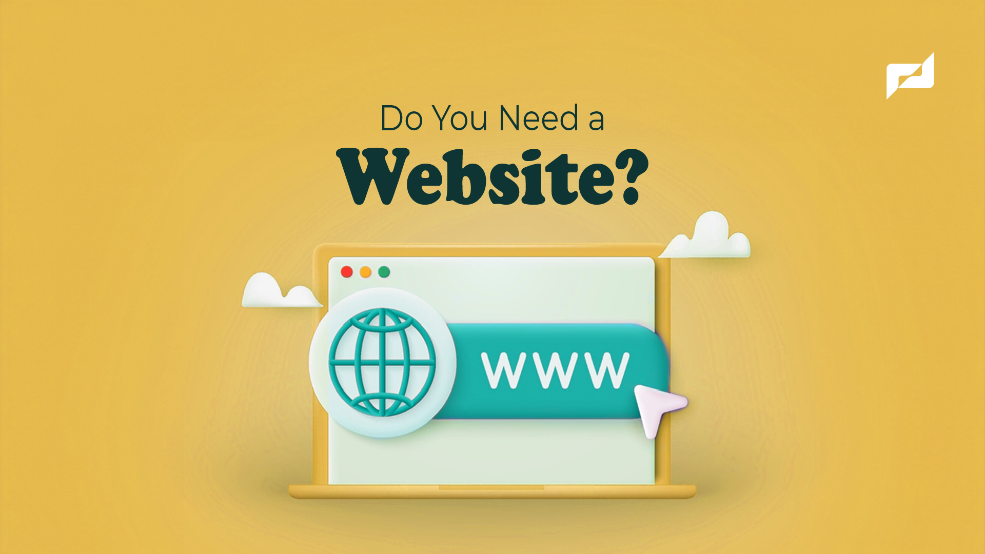 You are currently viewing Do You Need a Website?